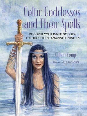 cover image of Celtic Goddesses and Their Spells